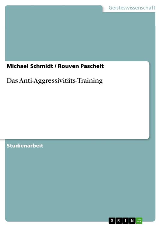 Das Anti-Aggressivitäts-Training