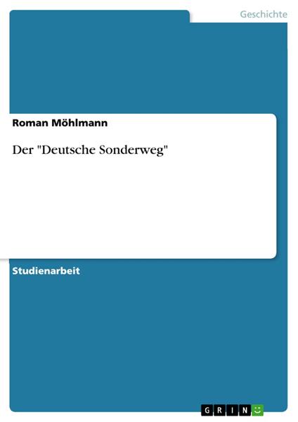 Der "Deutsche Sonderweg"