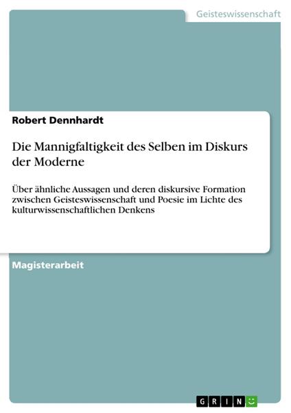 Die Mannigfaltigkeit des Selben im Diskurs der Moderne