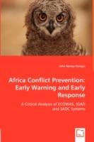 Africa Conflict Prevention: Early Warning and Early Response - John Njenga Karugia - cover