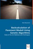 Backcalculation of Pavement Moduli Using Genetic Algorithms - Wael Alkasawneh - cover