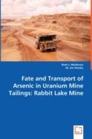 Fate and Transport of Arsenic in Uranium Mine Tailings