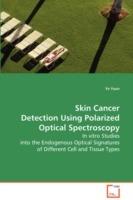 Skin Cancer Detection Using Polarized Optical Spectroscopy