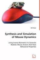 Synthesis and Simulation of Mouse Dynamics - Akif Nazar - cover