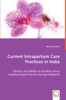 Current Intrapartum Care Practices in India - Rizwana Ansari - cover