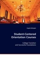 Student-centered Orientation Courses - Angela Deangelo - cover