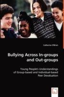 Bullying Across In-groups and Out-groups - Catherine O'Brien - cover