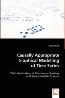 Causally Appropriate Graphical Modelling of Time Series - Carla Meurk - cover