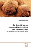 On the Adhesion between Fine Particles and Nanocontacts