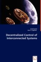 Decentralized Control of Interconnected Systems - Javad Lavaei,Amir G Aghdam - cover