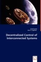 Decentralized Control of Interconnected Systems