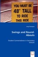 Swings and Round-Abouts