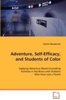 Adventure, Self-Efficacy, and Students of Color - Charles Maciejewski - cover