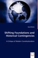 Shifting Foundations and Historical Contingencies - David Ritchie - cover