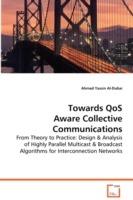 Towards QoS Aware Collective Communications
