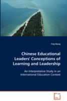 Chinese Educational Leaders' Conceptions of Learning and Leadership - Ting Wang - cover