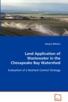 Land Application of Wastewater in the Chesapeake Bay Watershed - Marlyse Williams - cover