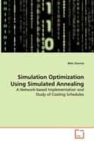Simulation Optimization Using Simulated Annealing - A Network-based Implementation and Study of Cooling Schedules - Nitin Sharma - cover