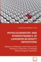 Physicochemistry and Hydrodynamics of Langmuir-Blodgett Depositions