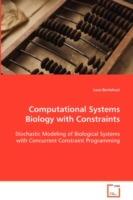 Computational Systems Biology with Constraints - Luca Bortolussi - cover