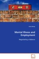 Mental Illness and Employment - Anne Honey - cover