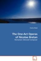 The One-Act Operas of Nicolae Bretan