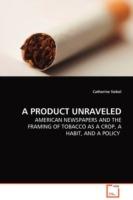 A Product Unraveled - Catherine Siebel - cover