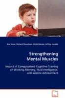 Strengthening Mental Muscles