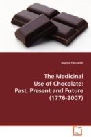 The Medical Use of Chocolate - Deanna Pucciarelli - cover