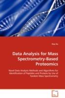 Data Analysis for Mass Spectrometry-Based Proteomics - Hua Xu - cover