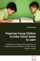 Preparing Young Children to Enter School Ready to Learn - Patty Ball Thomas - cover