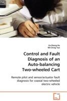 Control and Fault Diagnosis of an Auto-balancing Two-wheeled Cart - Jia-Sheng Hu,Mi-Ching Tsa - cover