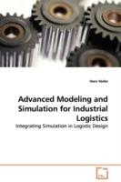 Advanced Modeling and Simulation for Industrial Logistics - Hans Veeke - cover