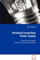Wireless/Contactless Power Supply - Aiguo Patrick Hu - cover