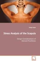 Stress Analysis of the Scapula - Sanjay Gupta - cover