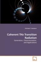 Coherent THz Transition Radiation - Chitrlada T Settakorn - cover