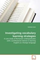 Investigating vocabulary learning strategies