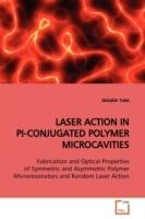 Laser Action in Pi-Conjugated Polymer Microcavities