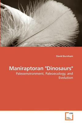 Maniraptoran Dinosaurs - David Burnham - cover