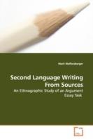 Second Language Writing From Sources - Mark Wolfersberger - cover