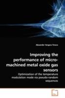 Improving the performance of micro-machined metal oxide gas sensors - Alexander Vergara Tinoco - cover
