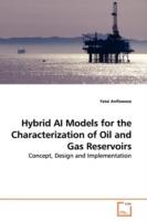 Hybrid AI Models for the Characterization of Oil and Gas Reservoirs - Fatai Anifowose - cover