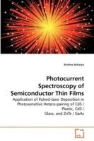 Photocurrent Spectroscopy of Semiconductor Thin Films - Krishna Acharya - cover