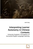 Interpreting Learner Autonomy in Chinese Contexts - Xiaoli Jiang - cover