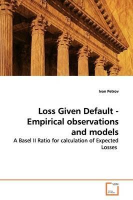 Loss Given Default - Empirical observations and models - Ivan Petrov - cover