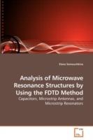 Analysis of Microwave Resonance Structures by Using the FDTD Method