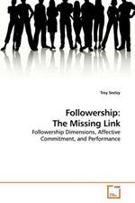 Followership: The Missing Link
