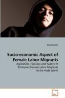 Socio-economic Aspect of Female Labor Migrants