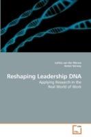Reshaping Leadership DNA - Letitia Van Der Merwe - cover