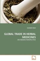 Global Trade in Herbal Medicines - Saurabh Singh - cover